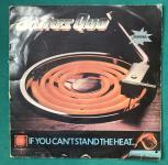 LP PLOČA, STATUS QUO - IF YOU CANT STAND THE HEAT