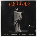 Maria Callas ‎– Lucia Di Lammermoor /Scena Della Pazzia, gramofonska p