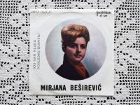 Mirjana Beširević - Još Sam Mlada (7", Single)