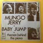 Mungo Jerry – Baby Jump / The Man Behind The Piano