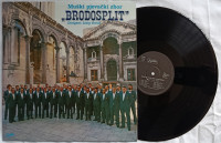 Muški Pjevački Zbor "Brodosplit" LP gramofonska ploč