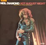 Neil Diamond - Hot August Night gramofonska ploča LP