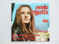 Nevia Rigutto - Živim Od Danas Do Sutra (7", Single)
