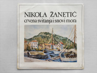 LP • Nikola Žanetić - Crvena Svitanja I Snovi Mora