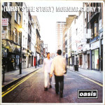 OASIS – (What's The Story) Morning Glory? /2LP, Damont Pressing/ NOVO!