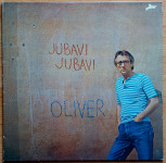 Oliver Dragojević - Jubavi, Jubavi (LP)