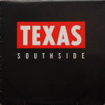 Texas – Southside LP Ploča