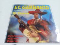 Orchester Warren Warner – El Garbanzo/ El Torro (odlično očuvana)