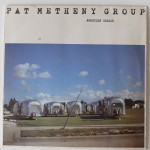 Pat Metheny Group – American Garage, German Press