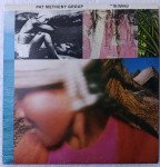 Pat Metheny Group – Still Life (Talking), gramofonska ploča EX+ očuvan