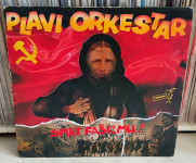 Plavi orkestar - Smrt fašizmu!