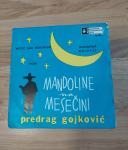 Predrag Gojković - Mandoline na mjesečini