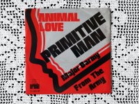 Primitive Man - Animal Love (7", Single)