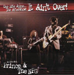 PRINCE - It Ain't Over! (Up Late With Prince & The NPG) /2LP/