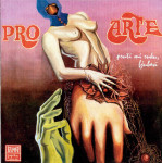 PRO ARTE - Pruži Mi Ruku, Ljubavi - LP