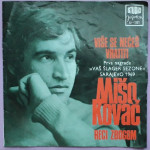 Mišo Kovač – Više Se Nećeš Vratiti / Reci Zbogom