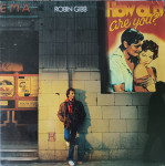 Robin Gibb - How Old Are You gramofonska ploča LP