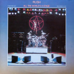 RUSH - ALL THE WORLD’S A STAGE