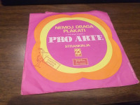 SINGL PRO ARTE NEMOJ DRAGA PLAKATI