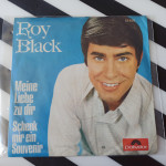 Singlica: Roy Black ‎– Meine Liebe Zu Dir / Schenk Mir Ein Souvenir