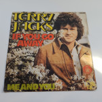 Singlica: Terry Jacks ‎– If You Go Away