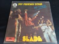 Slade – My Friend Stan (odlično očuvana)