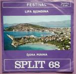 SPLIT '68 - Slavko Perović -Lipa Bjondina / Zvonko Špišić-Šjora Perina