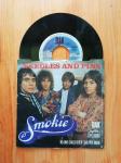 Smokie: Needles and Pins / No one Could ever love you more