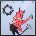 SNFU – Something Green And Leafy This Way Comes LP ploča