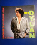 SP BOB DYLAN, Tight Connection To My Heart