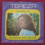 SP TEREZA- ZABORAVI AKO MOŽEŠ