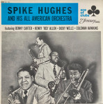 Spike Hughes And His All American Orchestra - LP