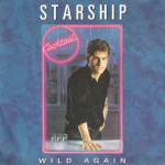 Starship - Wild Again - Vinyl, 7", Single, 45 RPM