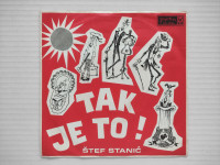 Stjepan Đimi Stanić - Tak Je To / Rosne Se Rože Budiju (7", Single)