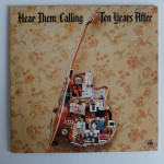 Ten Years After – Hear Them Calling, dupli LP