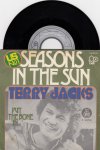 TERRY JACKS SEASONS IN THE SUN SINGL GRAMOFONSKA PLOČA