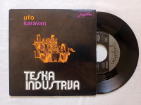 Teška Industrija ‎– Karavan / U.F.O., gramofonska ploča, Jugoton 1975.