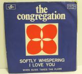 The Congregation* ‎– Softly Whispering I Love You