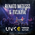 RENATO METESSI & ZVIJEZDE – LIVE! TVORNICA 2LPa