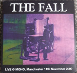 The Fall - Live @ Moho,2009 ,....2xLP