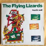 THE FLYING LIZARDS: FOURTH WALL