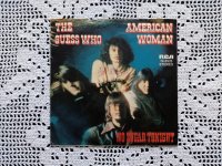 The Guess Who - American Woman (7", Single, Njemačko izdanje)