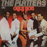 THE PLATTERS - Only You /2LP/   /KAO NOVO!/