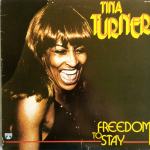 Tina Turner - Freedom To Stay gramofonska ploča