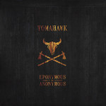 Tomahawk - Eponymous To Anonymous