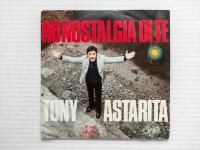 Tony Astarita - Ho Nostalgia Di Te (7", Single)