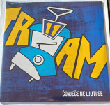 TRAM 11 - ČOVJEČE NE LJUTI SE