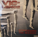 Vio-Lence – Oppressing The Masses