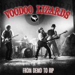 Voodoo Lizards Toronto Drug Bust ‎– From Demo To Rip Live Helsinki