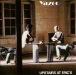 YAZOO – Upstairs At Eric's